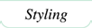 styling